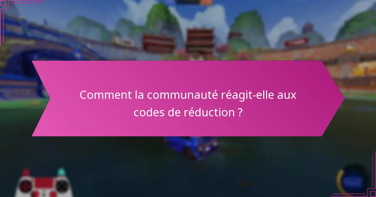 Comment les codes de réduction impactent-ils le gameplay ?