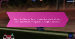 Read more about the article Codes de réduction Rocket League : Conseils de sécurité, Éviter les arnaques, Pratiques de redemption sécurisées