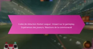 Read more about the article Codes de réduction Rocket League : Impact sur le gameplay, Expériences des joueurs, Réactions de la communauté