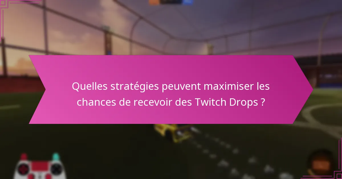 Comment les Twitch Drops se comparent-ils à d’autres systèmes de récompenses pour les joueurs ?