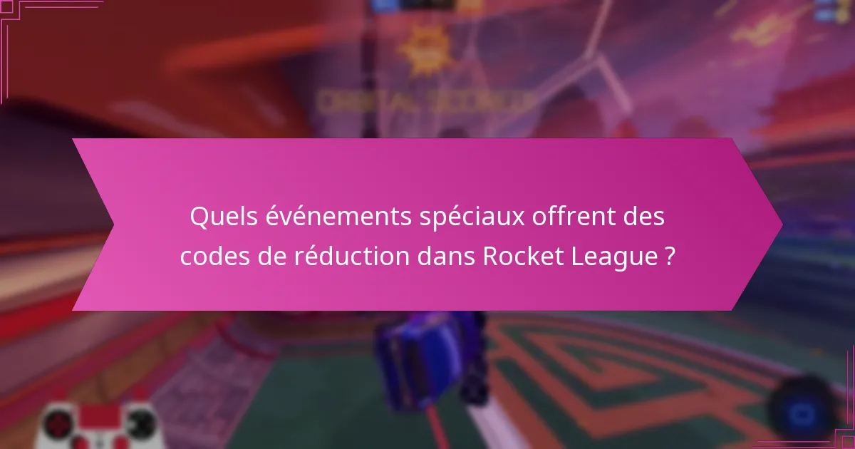 Quelles sont les promotions de partenariat pour Rocket League ?